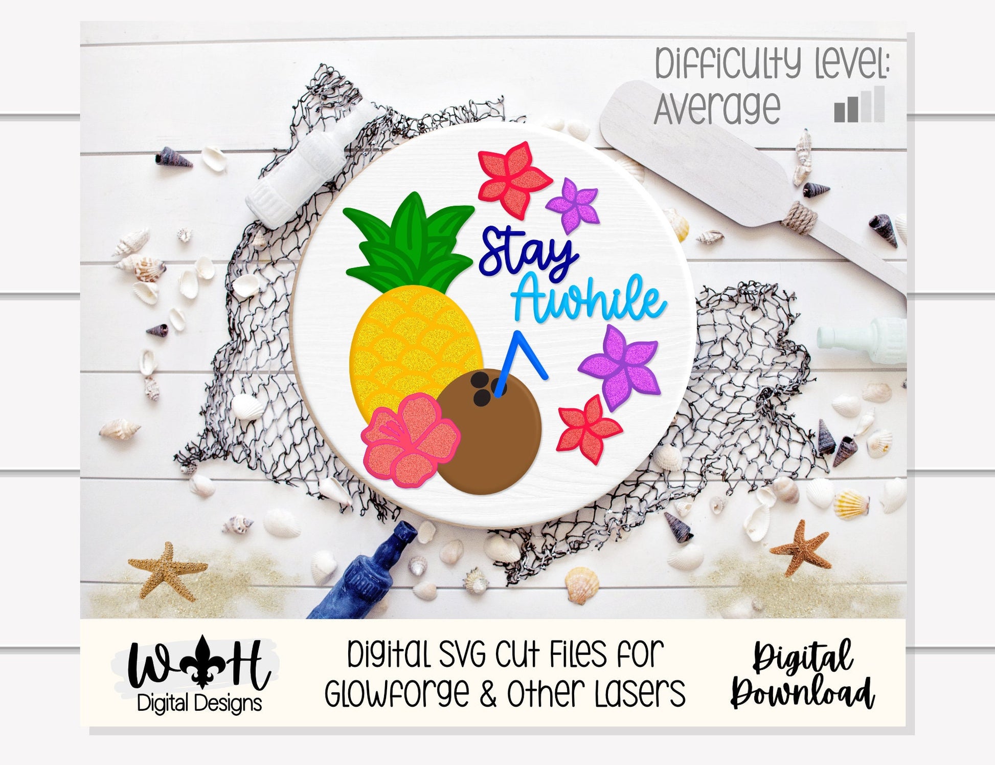 Stay Awhile Tropical Floral Summer Door Hanger Round - Sign Making and DIY Kits - Cut File For Glowforge Lasers - Digital SVG File