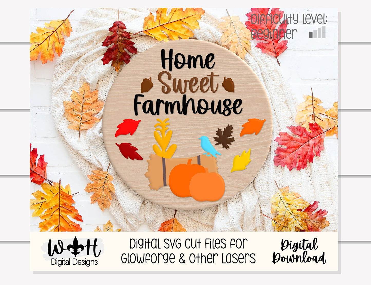 Home Sweet Farmhouse Autumn Seasonal Round - Fall Door Hanger - Files for Sign Making - SVG Cut File For Glowforge Pro - Digital File