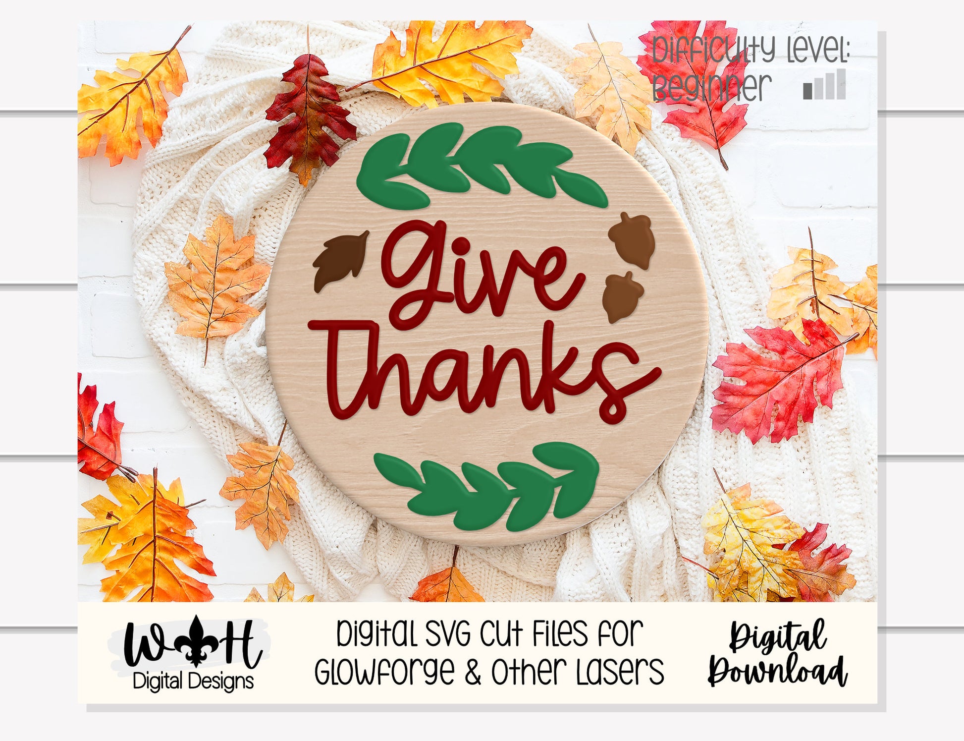 Give Thanks - Acorns and Greenery - Autumn Seasonal Round - Files for Sign Making - SVG Cut File For Glowforge - Digital File