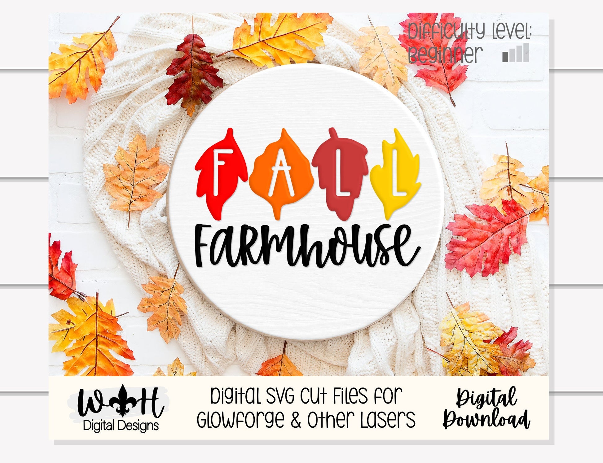 Fall Farmhouse In Leaves Door Hanger Round - Seasonal Sign Making and DIY Kits - Cut File For Glowforge Laser - Digital SVG File