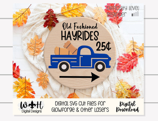 Old Fashioned Hayrides - Vintage Truck - Autumn Seasonal Round - Files for Sign Making - SVG Cut File For Glowforge - Digital File