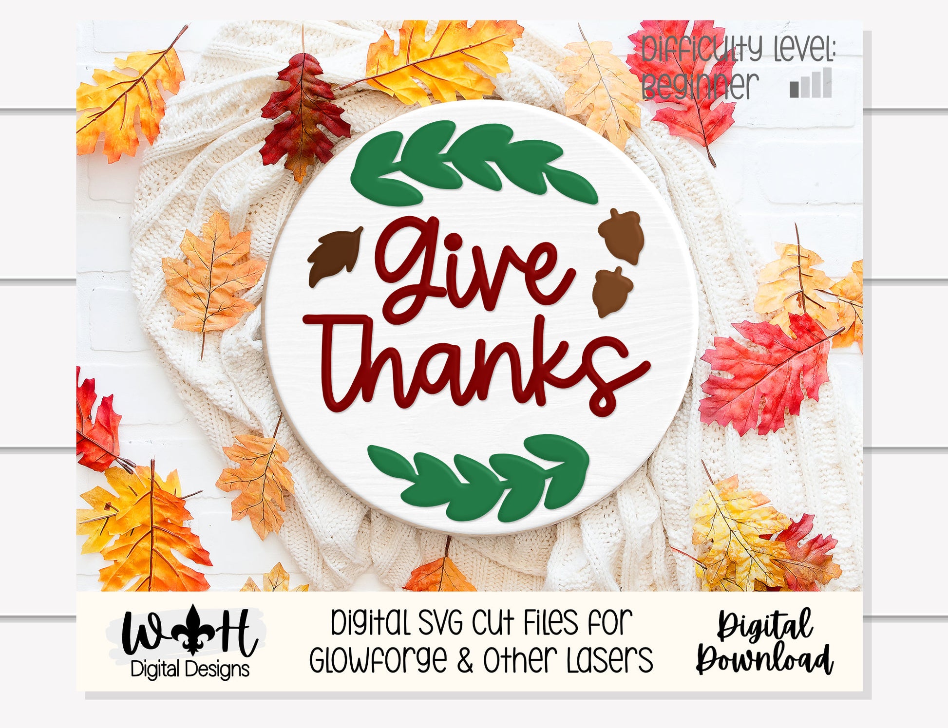 Give Thanks - Acorns and Greenery - Autumn Seasonal Round - Files for Sign Making - SVG Cut File For Glowforge - Digital File