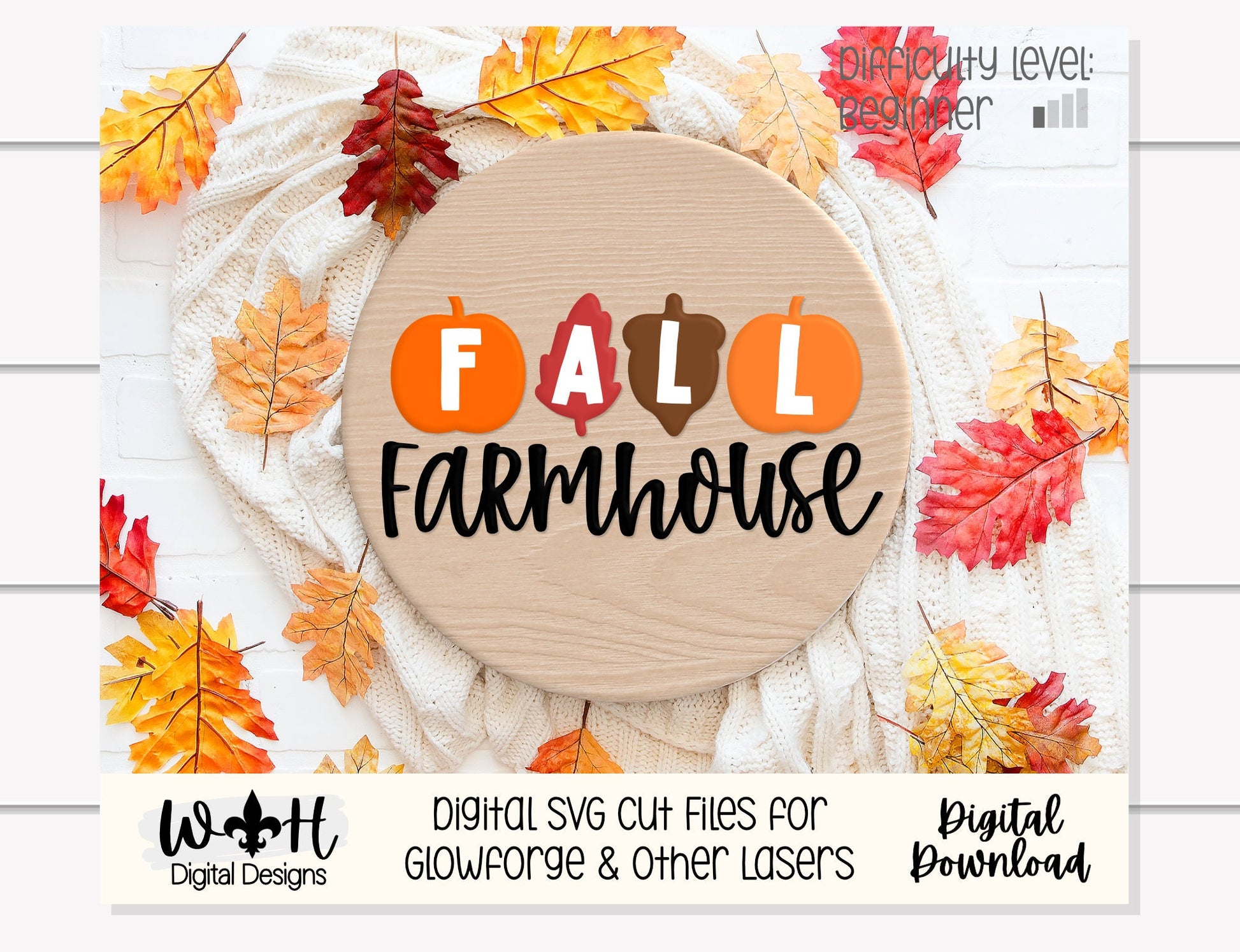 Fall Farmhouse In Pumpkins Door Hanger Round - Seasonal Sign Making and DIY Kits - Cut File For Glowforge Laser - Digital SVG File