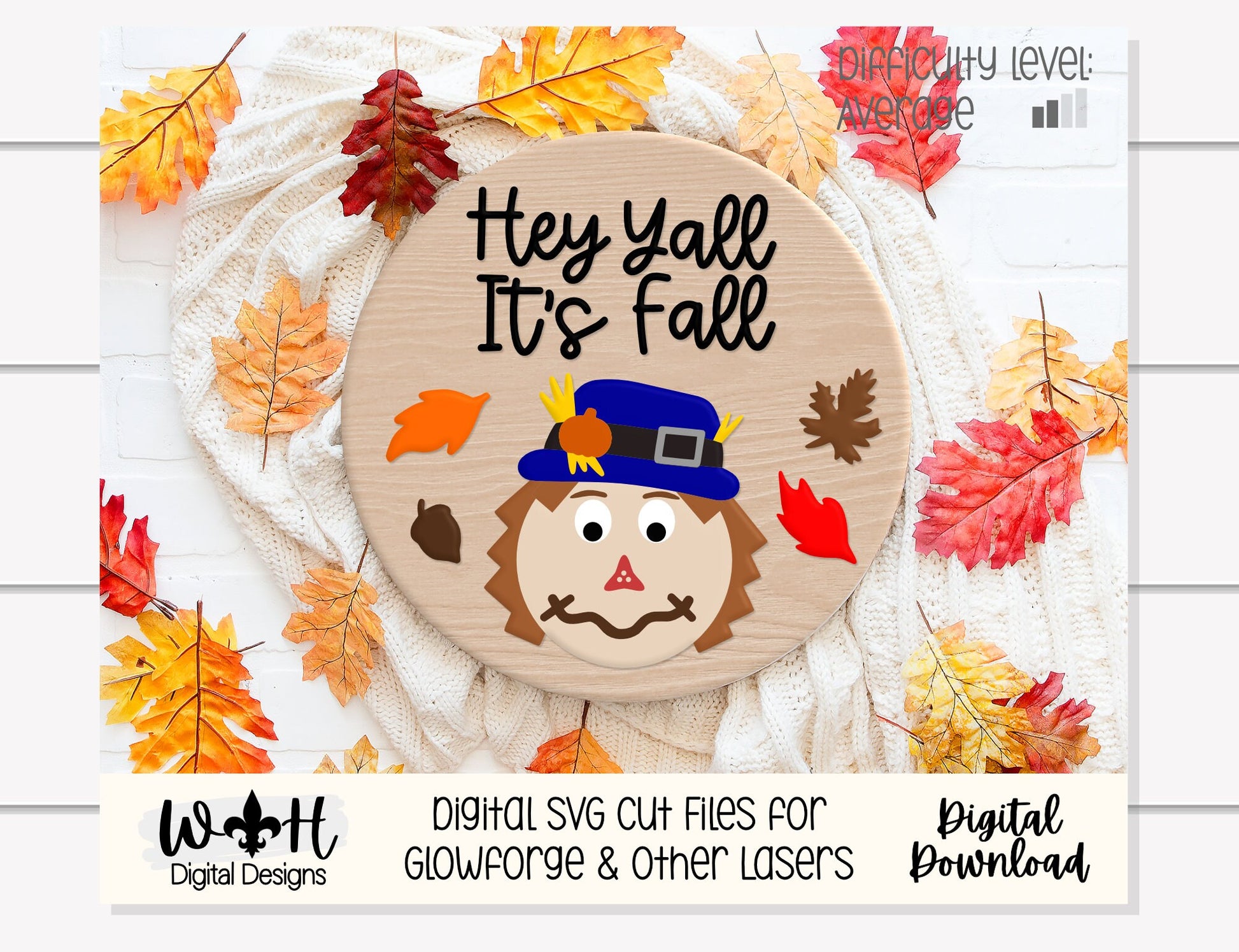 Hey Y'all It's Fall Scarecrow Autumn Door Hanger Round - Seasonal Sign Making and DIY Kits - Cut File For Glowforge Laser - Digital SVG File