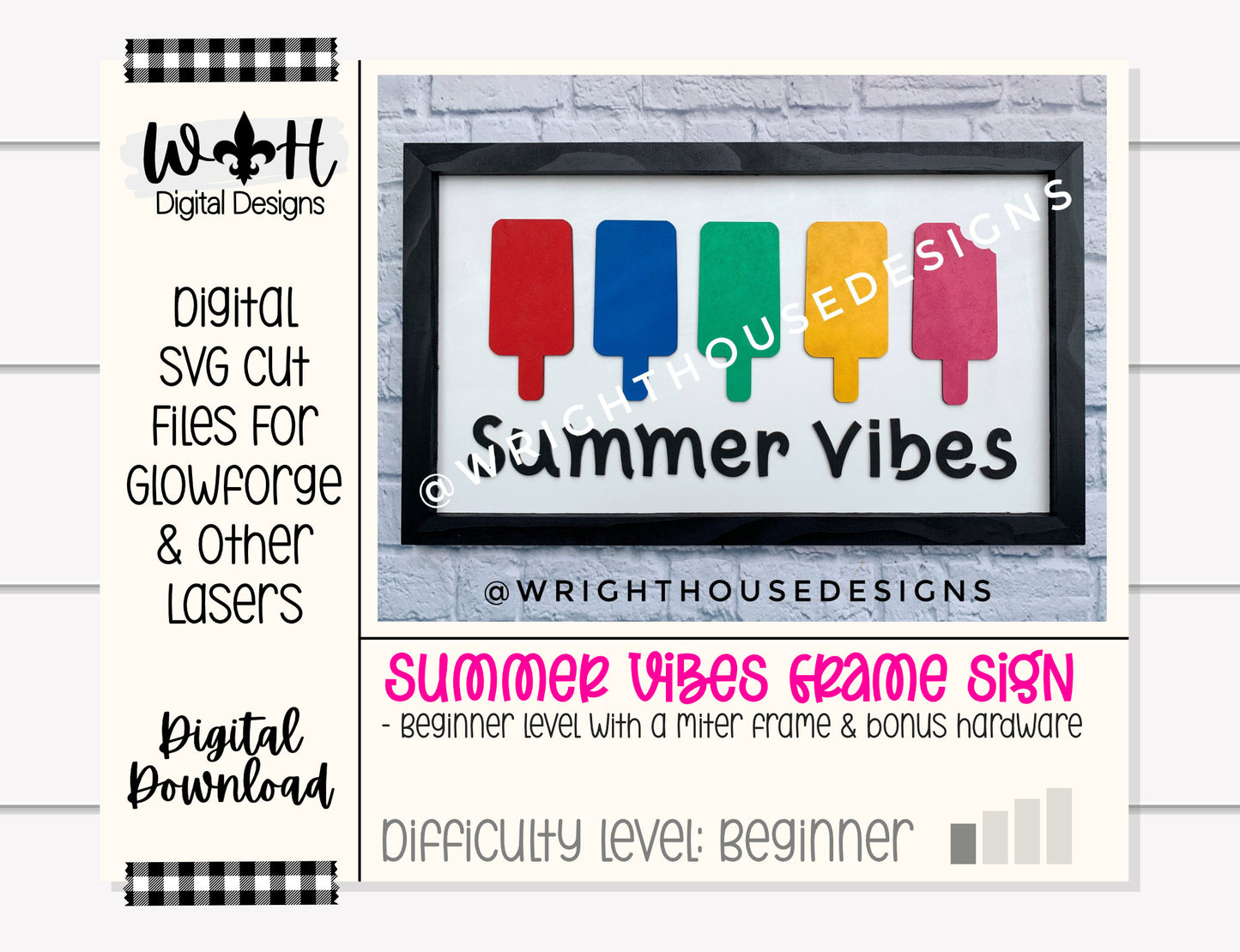 Summer Vibes Rainbow Popsicle Seasonal Frame Sign - Sign Making and DIY Kits - Cut File For Glowforge Lasers - Digital SVG File