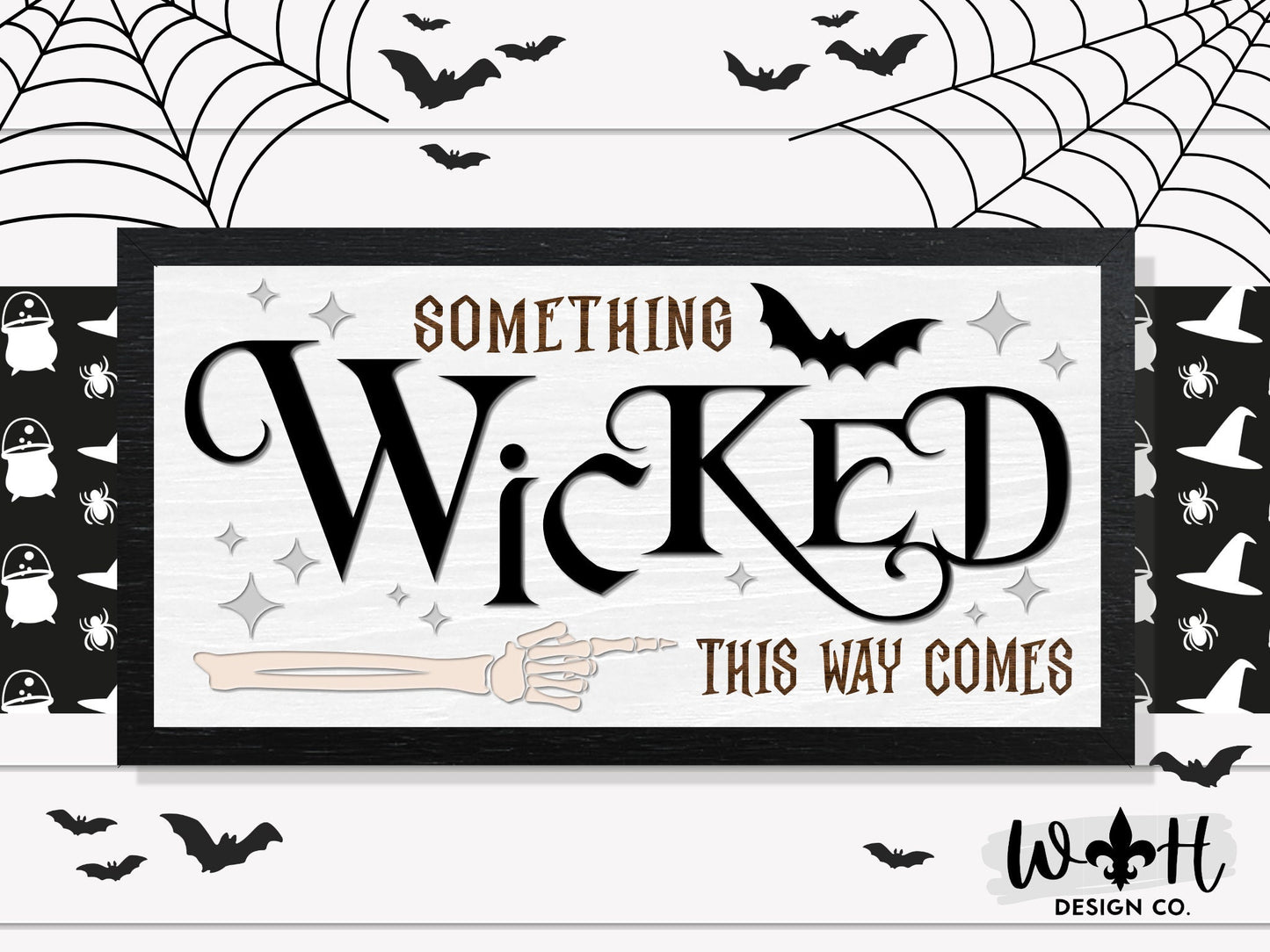 Something Wicked This Way Comes - Halloween Modern Farmhouse Coffee Bar Sign - Retro Goth Room Decor - Witchy Wall Sign - Skeleton and Bat