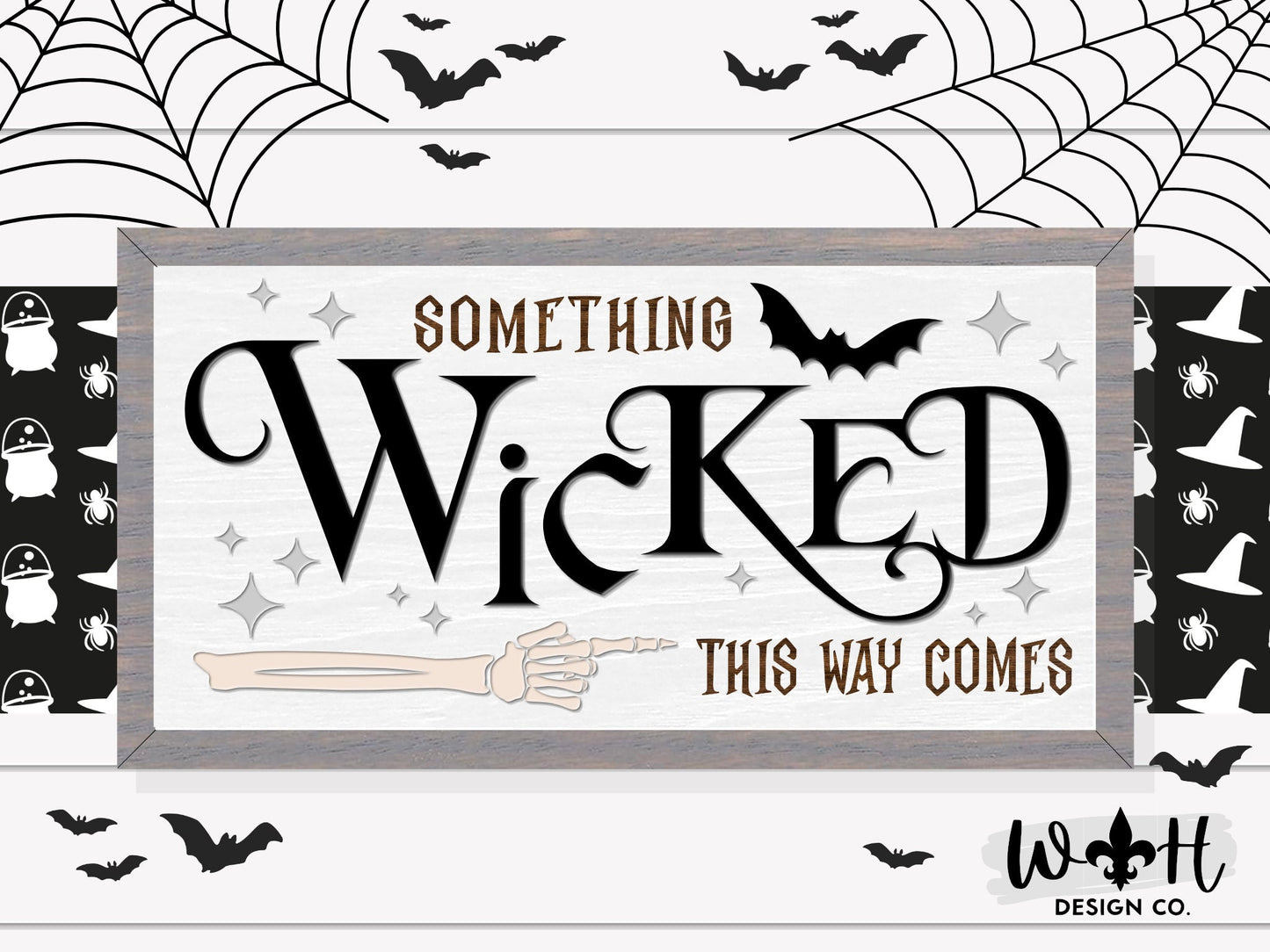 Something Wicked This Way Comes - Halloween Modern Farmhouse Coffee Bar Sign - Retro Goth Room Decor - Witchy Wall Sign - Skeleton and Bat