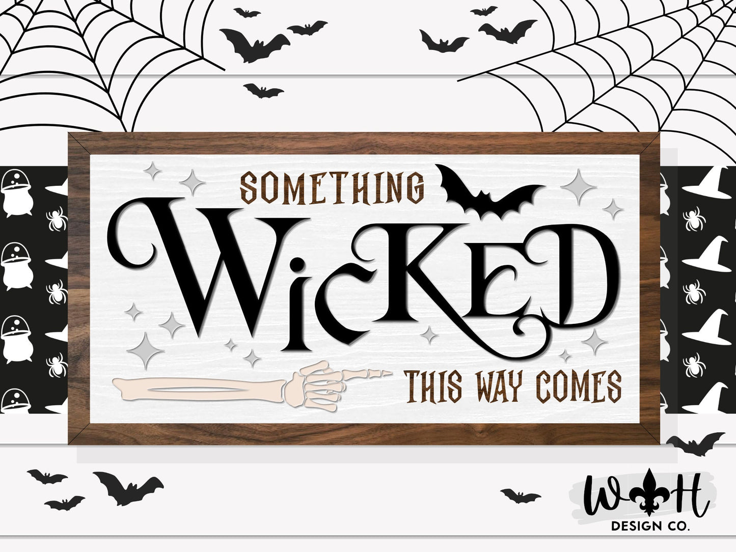 Something Wicked This Way Comes - Halloween Modern Farmhouse Coffee Bar Sign - Retro Goth Room Decor - Witchy Wall Sign - Skeleton and Bat