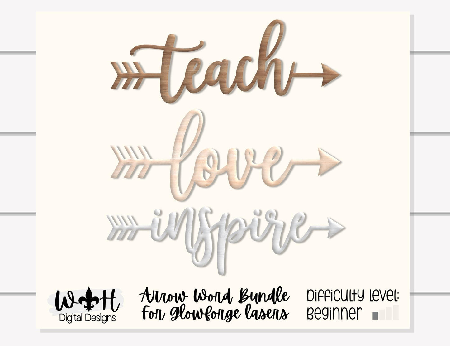 Teach, Love, Inspire - Welded Arrow Words - Files for Sign Making - SVG Cut File For Glowforge - Digital File