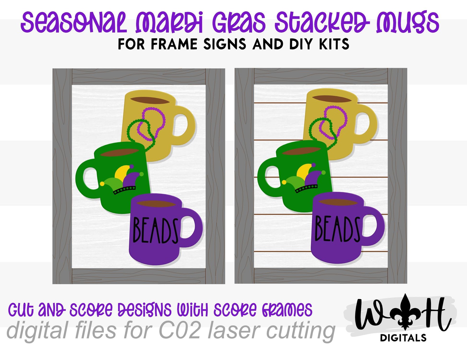 Mardi Gras Beads Stacked Coffee Mugs - Farmhouse Frame Sign - Tier Tray Decor - DIY Kits - Cut File For Glowforge Lasers - Digital SVG Files