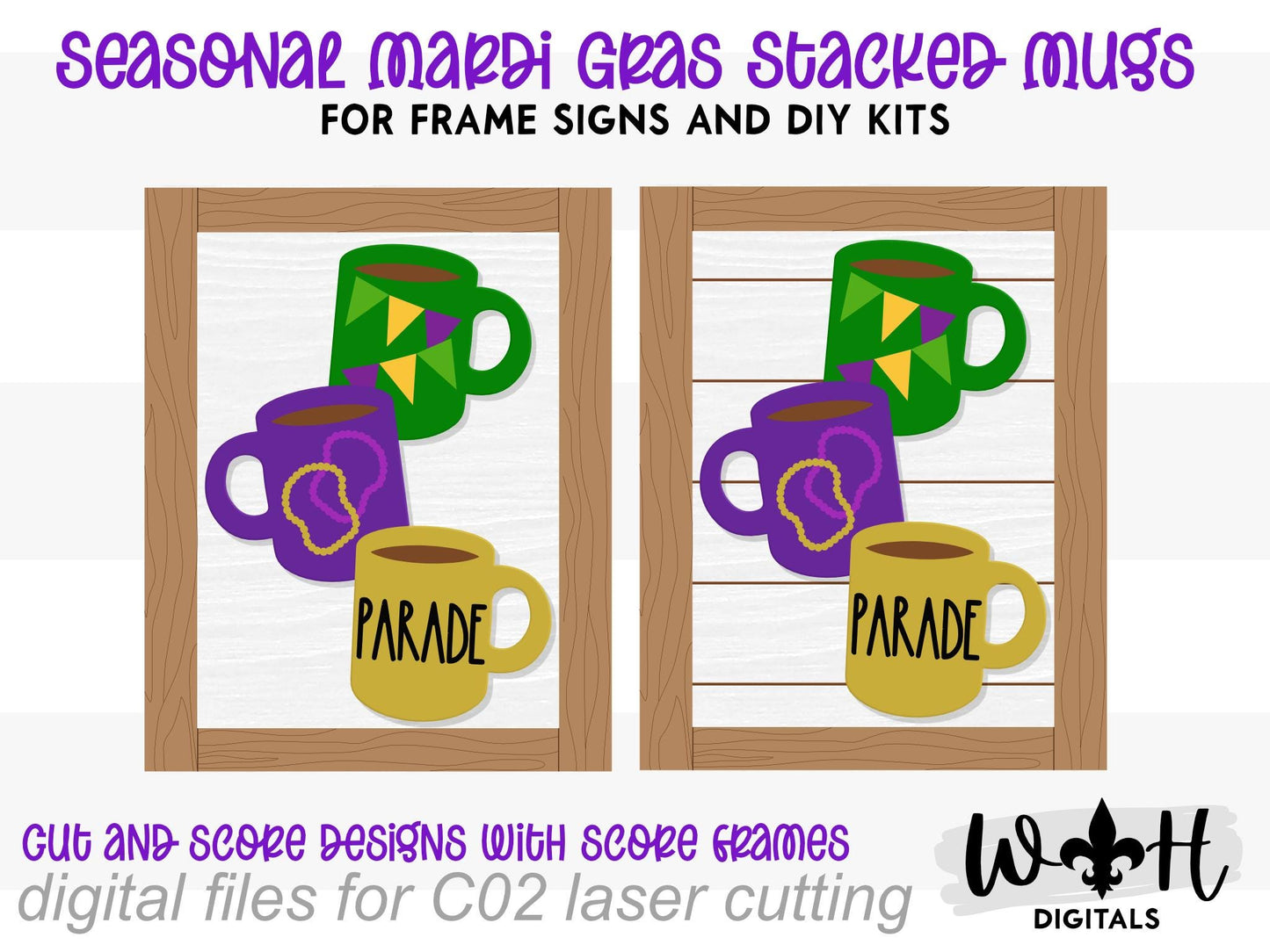 Mardi Gras Parade Stacked Coffee Mugs - Farmhouse Frame Sign - Tier Tray Decor - DIY Kits - Cut File For Glowforge Lasers - Digital SVG File