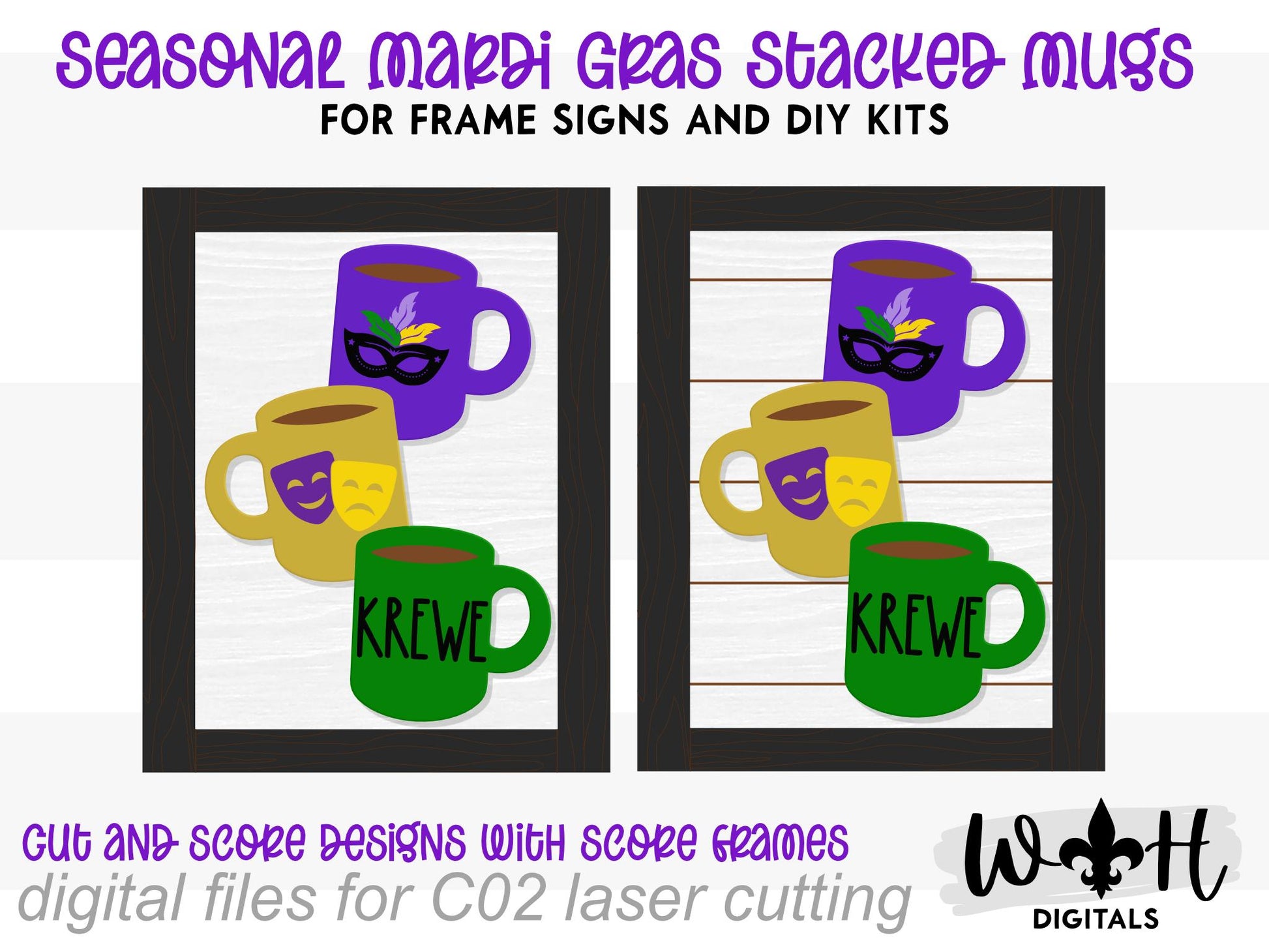 Mardi Gras Krewe Stacked Coffee Mugs - Farmhouse Frame Sign - Tier Tray Decor - DIY Kits - Cut File For Glowforge Lasers - Digital SVG Files