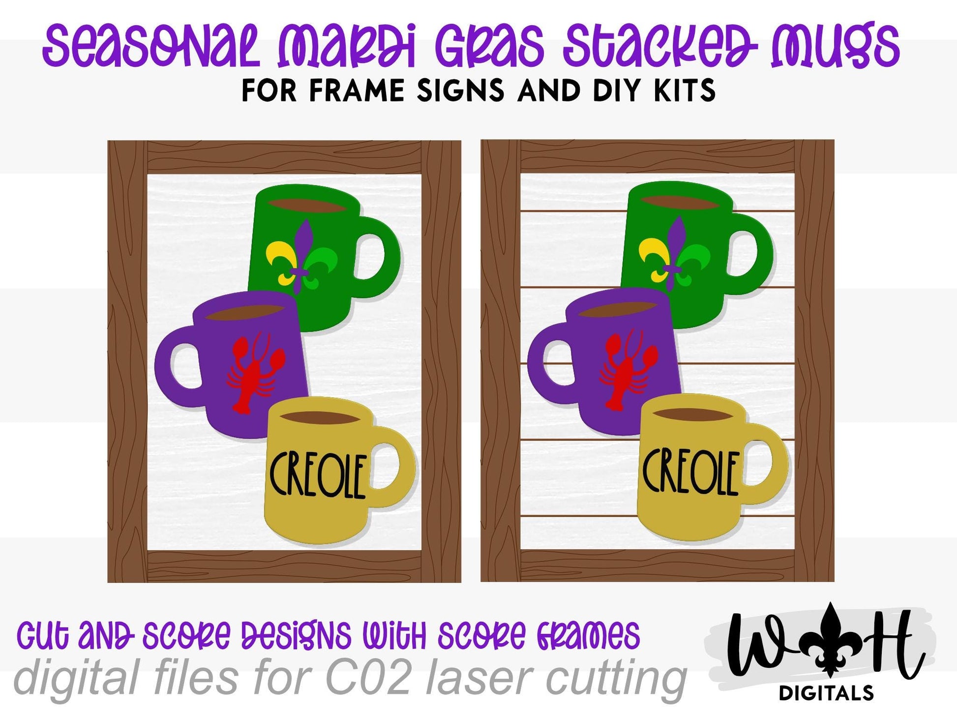 Mardi Gras Creole Stacked Coffee Mugs - Farmhouse Frame Sign - Tier Tray Decor - DIY Kits - Cut File For Glowforge Lasers - Digital SVG File