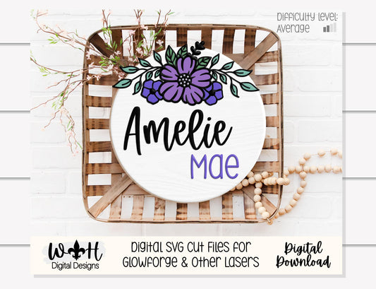 Amelie Mae Outline Floral - Door Hanger and Nursery Rounds - Sign Making and DIY Kits - Easy Cut File For Glowforge Laser - Digital SVG File