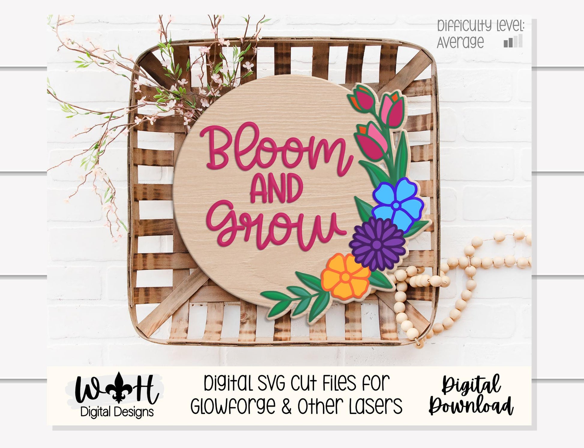 Bloom and Grow Spring Florals - Seasonal Door Round - Sign Making and DIY Kits - Digital SVG Cut File For Glowforge Lasers