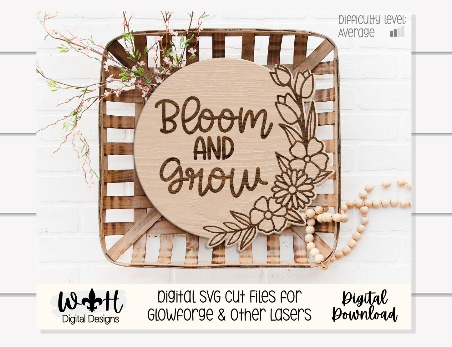 Bloom and Grow Spring Florals - Seasonal Door Round - Sign Making and DIY Kits - Digital SVG Cut File For Glowforge Lasers