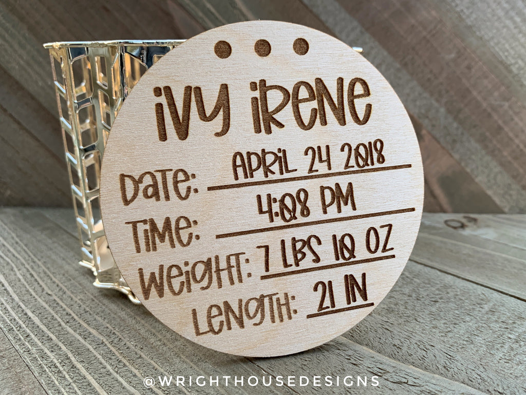 Baby Birth Stats - Newborn Vitals - Name Announcement - Personalized Newborn Nursery Wooden Round - Baby Milestone Keepsake