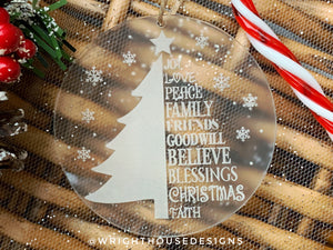 Snow Globe Snowy Christmas Tree - Joy Love Peace Family Friends - Laser Engraved Frosted Acrylic Christmas Tree Ornament