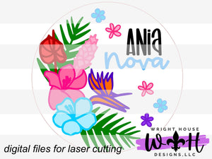DIGITAL FILE - Hibiscus, Lily, Birds of Paradise - Intermediate Tropical Floral Round - Files for Sign Making - SVG Cut File For Glowforge