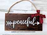 Load image into Gallery viewer, Peaceful Arrow Word Art - Rustic Farmhouse - Reclaimed Pallet Plank Board Sign - Wooden Wall Art - Bookshelf Decor and She Shed Signs
