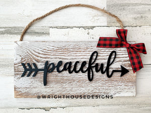 Peaceful Arrow Word Art - Rustic Farmhouse - Whitewash Reclaimed Wood Plank Board Sign - Wooden Wall Art - Home Decor and She Shed Signs