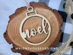 Load image into Gallery viewer, Noel Wooden Christmas Tree Ball Ornament - Laser Cut - Stocking Stuffer - Present Tag - Gift Wrapping Accessory
