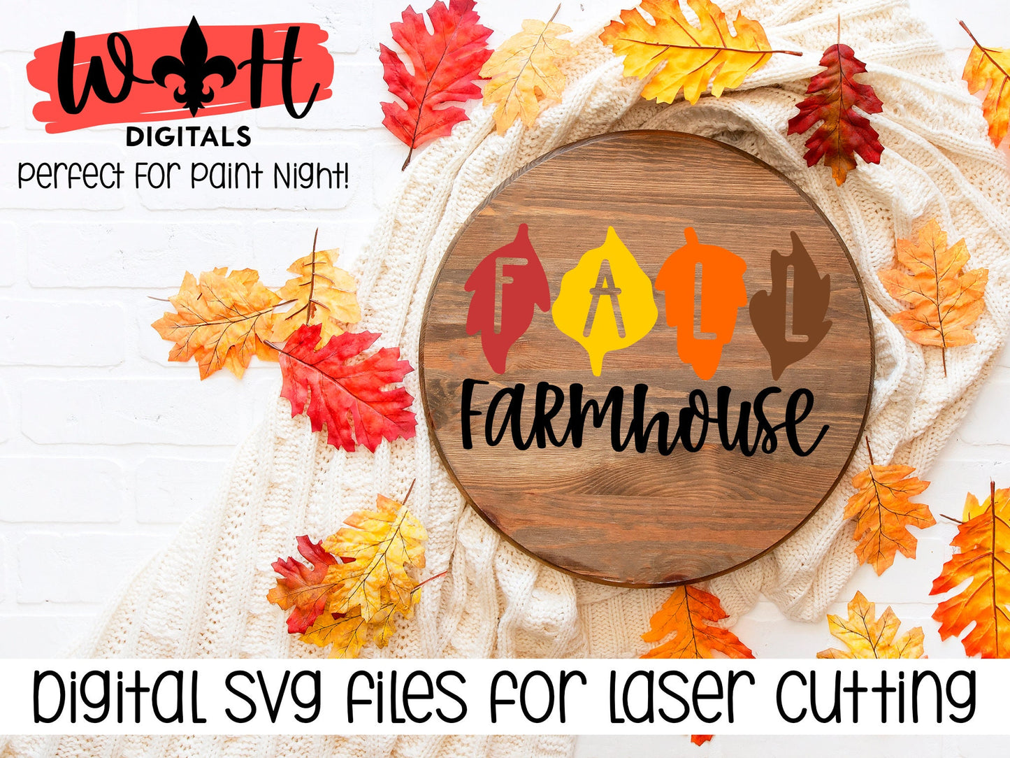 DIGITAL FILE - Fall Farmhouse - Leaves - Autumn Seasonal Round - Files for Sign Making - SVG Cut File For Glowforge