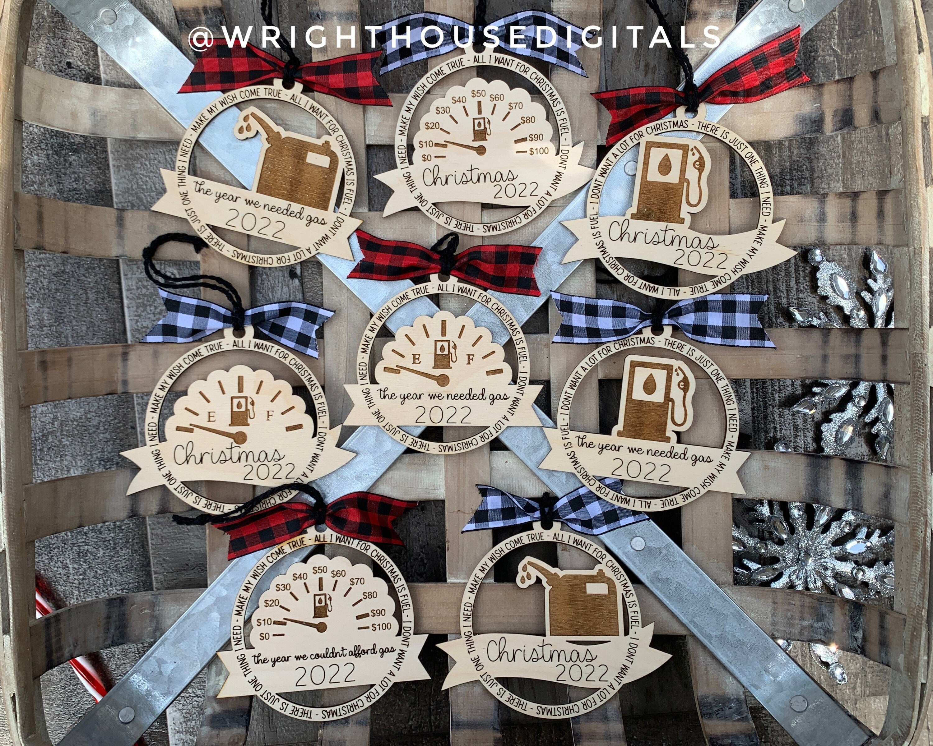 DIGITAL FILE - All I Want for Christmas is Fuel - 2022 The Year We Needed Gas - Holiday Ornament Bundle - SVG Cut Files For Glowforge Lasers